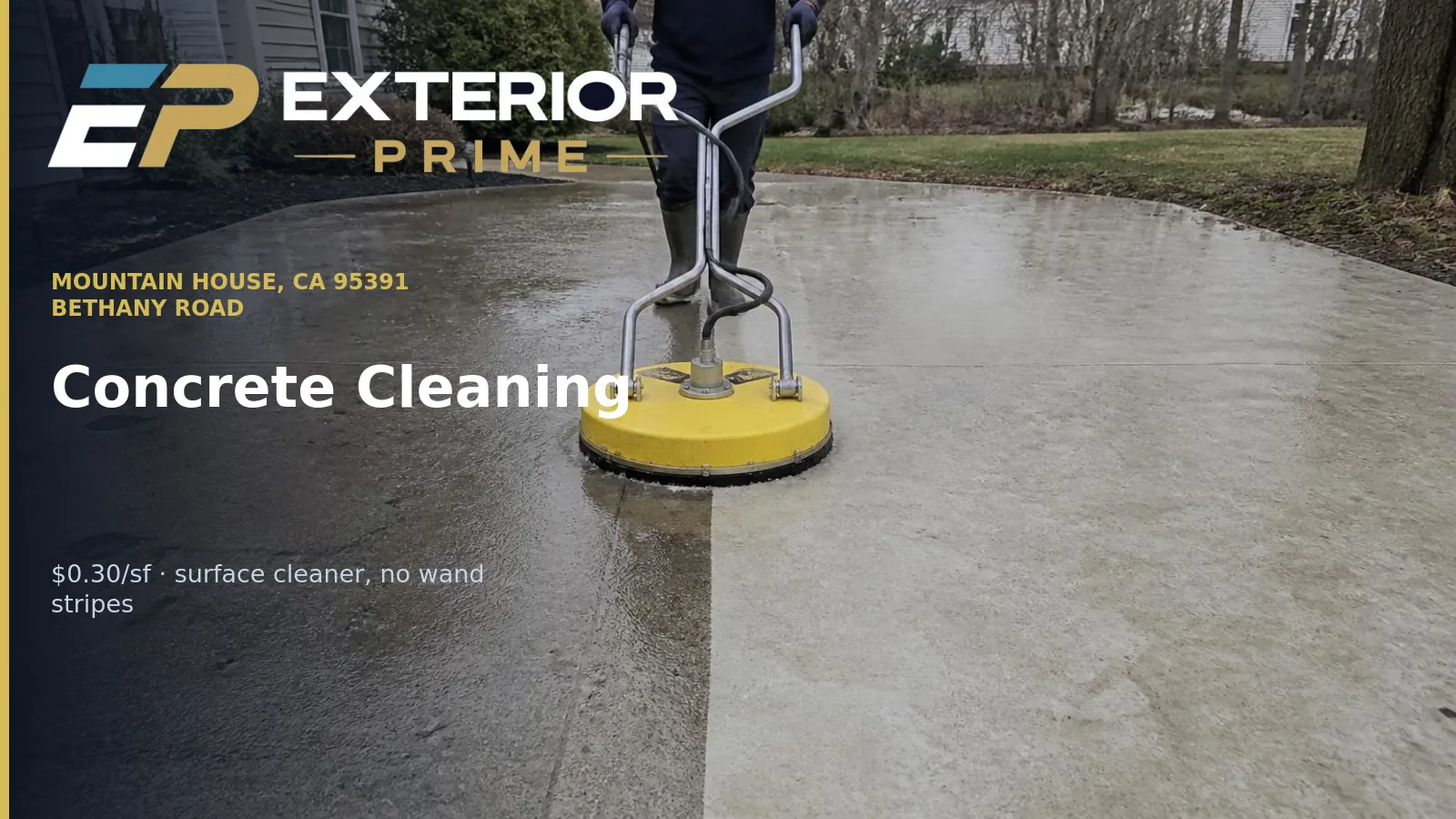 Rotary surface cleaner cutting a clean line across a concrete patio slab at a Mountain House, CA home