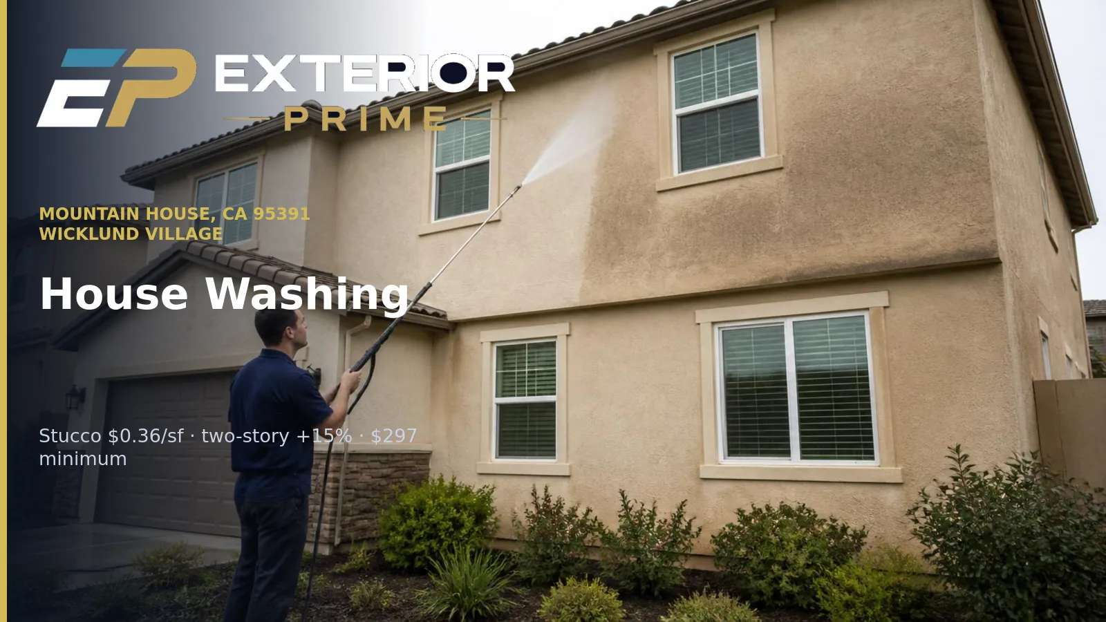 Exterior Prime professional soft washing the stucco elevation of a two-story Mountain House, CA 95391 home