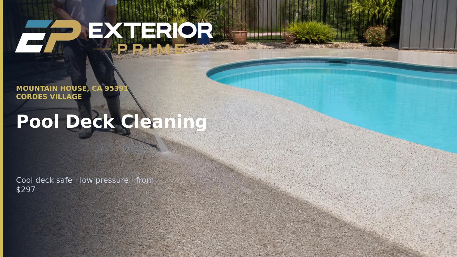 Exterior Prime professional cleaning a textured cool-deck pool surround at low pressure beside a backyard swimming pool in Mountain House, California