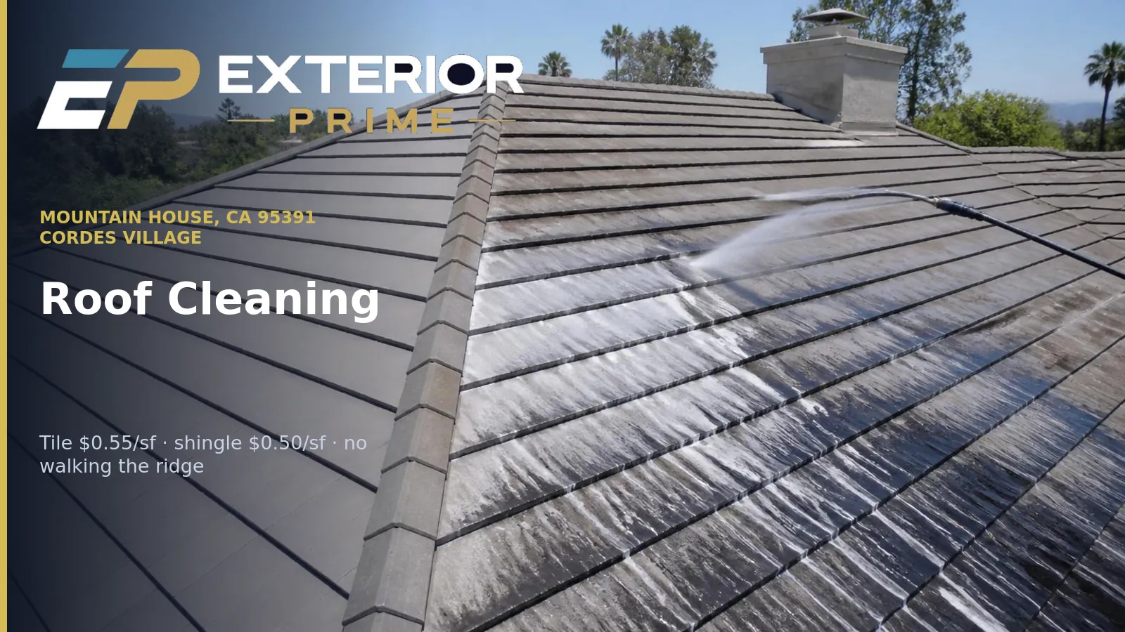 Concrete tile roof on a Mountain House home being soft washed from a ladder set at the eave